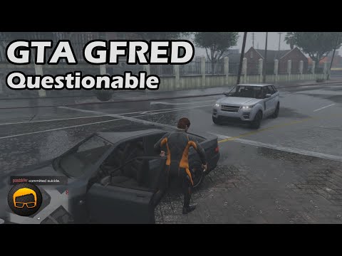 Questionable Decisions On Gfred's Return - GTA 5 Gfred №82