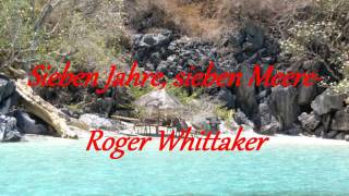 Roger Whitthaker-Sieben Jahre Sieben Meere.wmv