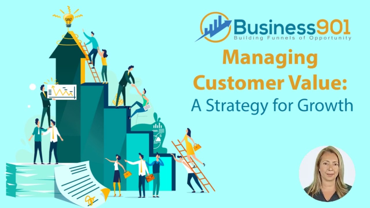 How To Improve Your Managing Customer Value