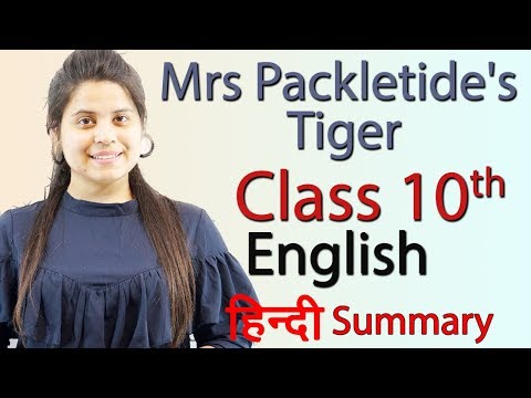 Mrs Packletide's Tiger - Chapter 2 - Class 10 English Literature Reader