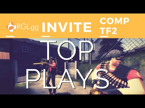 RGL.gg Invite TF2 - Top Plays #1