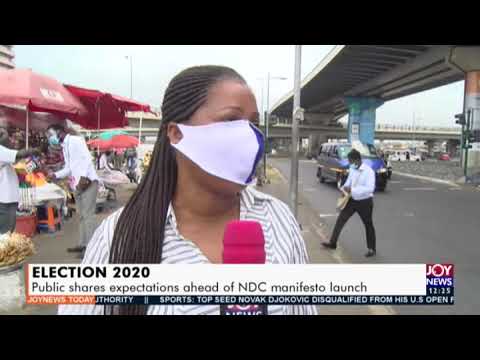 Public shares expectation ahead of NDC manifesto launch - Joy News Today (7-9-20)