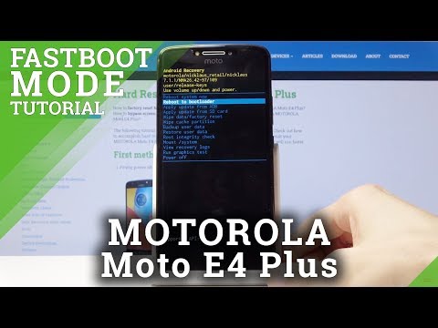 Motorola Moto E4 Plus - How to Enter & Quit Fastboot Mode
