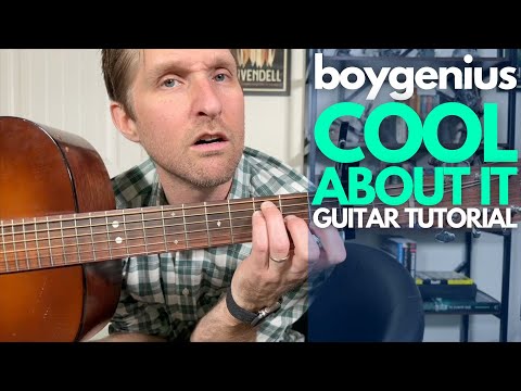 Cool About It by boygenius Guitar Tutorial - Guitar Lessons with Stuart!