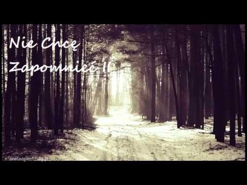 Niodes - Nie Chcę Zapomnieć II