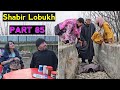 Shabir Lobukh | Part 85 | Kashmiri Drama