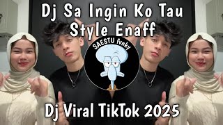 Download lagu DJ SA INGIN KO TAU STYLE ENAFF SLOWED - DJ SA INGIN TIBA DI PELAMINAN VIRAL TIKTOK TERBARU 2025 !! mp3 Download lagu DJ SA INGIN KO TAU STYLE ENAFF SLOWED - DJ SA INGIN TIBA DI PELAMINAN VIRAL TIKTOK TERBARU 2025 !! mp3
