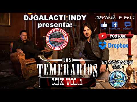 Los temerarios mix vol.1 -  DJgalacti Indy