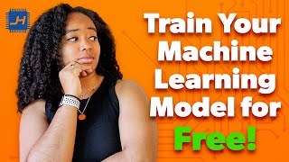 How To Train Your First Machine Learning Model For Free | Free ML Resources for Beginners