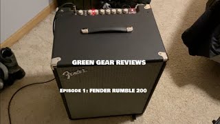 Video thumbnail for Green Gear Reviews | Fender Rumble 200 by The Green Embers