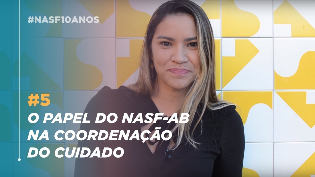 #5: O papel do NASF-AB na Coordenação do Cuidado