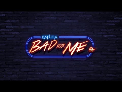 Bad for Me - Catlea (Lyric Video)
