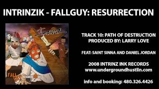 Intrinzik - Fallguy Resurrection - 10. Path Of Destruction feat. Saint Sinna, Daniel Jordan 480-32