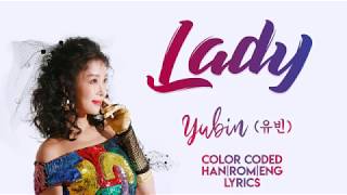 Yubin (유빈) - &#39;Lady (숙녀 (淑女))&#39; Lyrics [Color Coded Han|Rom|Eng]