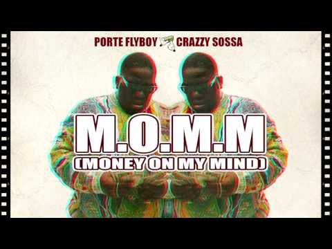 M.O.M.M - Porte Flyboy x Crazzy Sossa │ PATANE$$$ │ RAP ARGENTINO