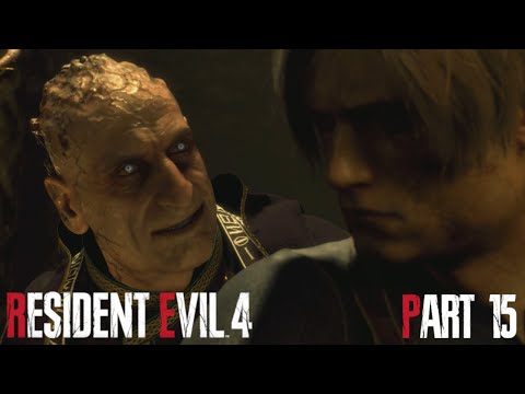 THIS GUY IS CRAZY! Resident Evil 4 Remake-Chapter 15(NO COMMENTARY-FULL GAMEPLAY WALKTHROUGH)