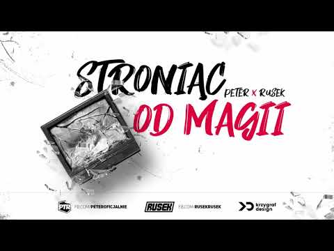Peter x Rusek - Stroniąc od Magii 2022