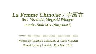 [WIP/JUNK] lafemmechinoise snapshot1
