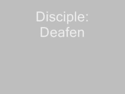 Deafening