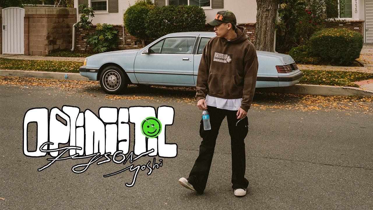 Tyson Yoshi - optimistic