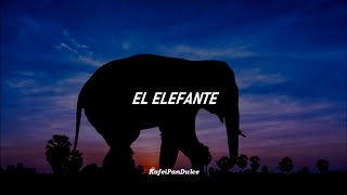 El Elefante//Caifanes (Letra)