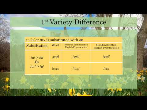 The Differences Between Received Pronunciation English To Standard Scottish English