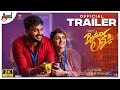 Bytwo Love | 4K Trailer | Dhanveerrah | Sreeleela | Hari Santhosh| Ajaneesh Loknath| KVN Productions