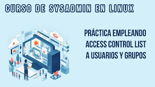EJERCICIO PRÁCTICA UTILIZANDO REGLAS ACL | CURSO DE DEVOPS EN LINUX