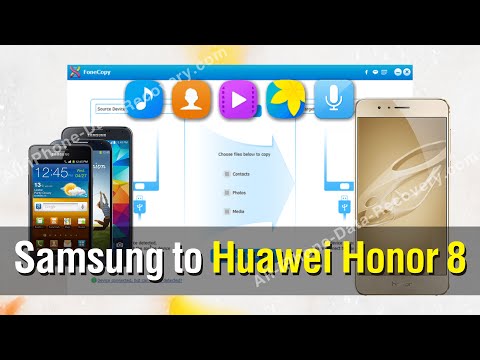 How to Copy All Data from Samsung Phone to Honor 8 without Any Hassle