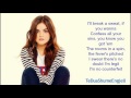 Lucy Hale Make You Belive Lyrics