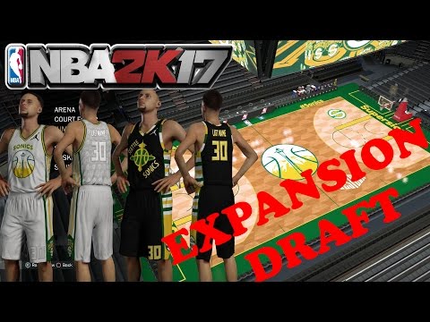 NBA 2K17 Expansion Draft Seattle Supersonics