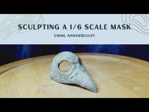 Creating a 1/6 Scale Bird Skull Mask in Apoxie Sculpt