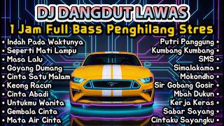 Download lagu DJ Dangdut Lawas Remix Full Bass Nonstop 2026 🔥 Seperti Mati Lampu, Goyang Dumang, Cinta Satu Malam mp3 Download lagu DJ Dangdut Lawas Remix Full Bass Nonstop 2026 🔥 Seperti Mati Lampu, Goyang Dumang, Cinta Satu Malam mp3