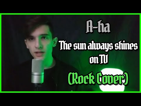 A-ha - The sun always shines on TV (Rock Cover by Talles Cattarin)