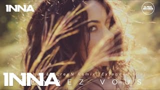 INNA - Rendez Vous (Asher &amp; ScreeN Remix - Extended Mix)