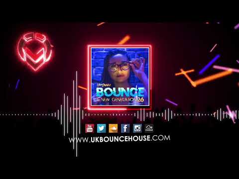 WKD Sounds - Bounce Presents A New Generation Volume 26 2022