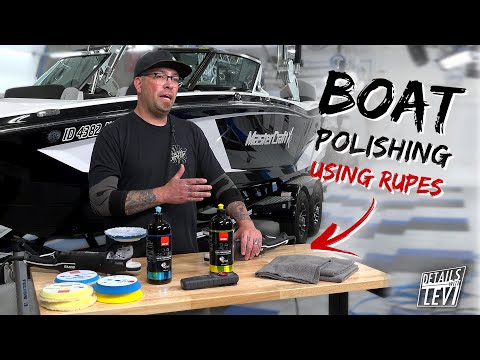 Polished any BOATS lately? (Using RUPES DA Coarse & Fine) | DETAILS WITH LEVI
