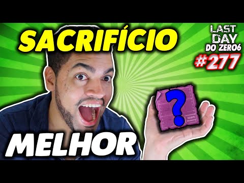 SACRIFÍCIO PARA PEGA MELHOR MODIFICAÇÃO DE ARMA - LAST DAY DO ZERO 6 #277