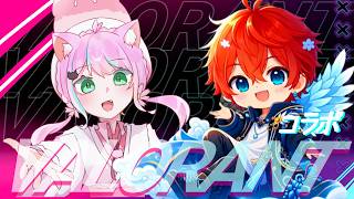 叶鳳 永遠 初配信＆初コラボ VALORANT