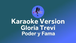 Gloria Trevi - Poder y fama (Karaoke version)