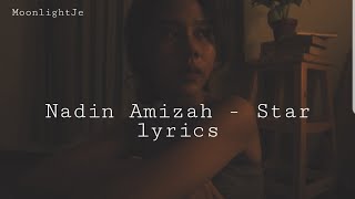 Nadin Amizah - Star (lyrics) 💫