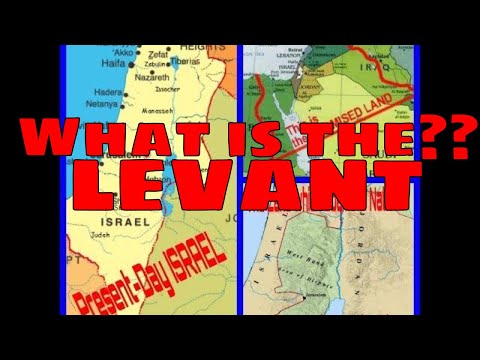 Levant, What is the? AKA Promised Land