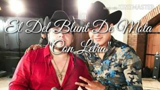 Lenin Ramirez ft Ulices Chaidez - &quot;EL DEL BLUNT DE MOTA&quot; (EN VIVO 2017)(CON LETRA)