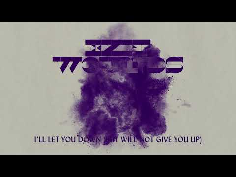 Video thumbnail for I’ll Let You Down (But Will Not Give You Up)