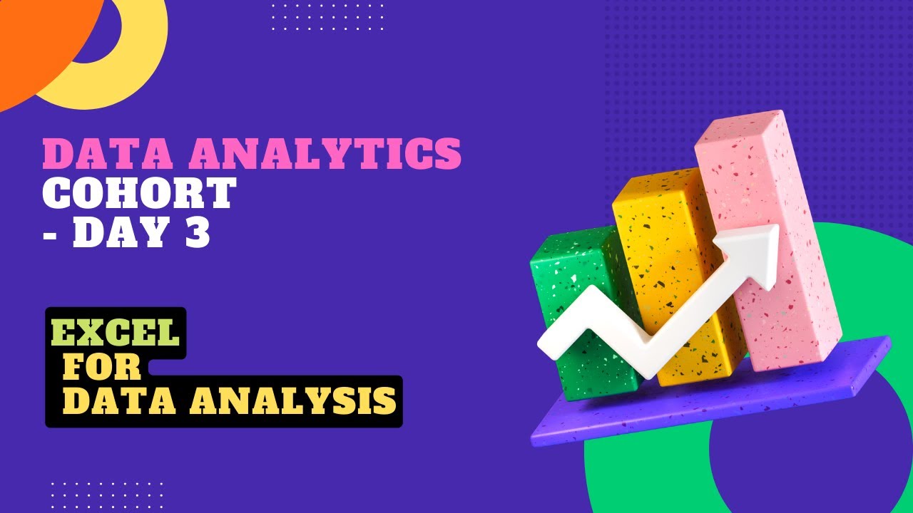 Data Analytics Cohort - DAY 3 | EXCEL FOR DATA ANALYSIS | Basics of Python #datascience #ai #python