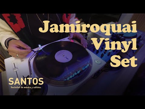 Vinyl Grooves: Jamiroquai | Santos Vinyl Sessions
