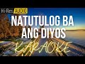Natutulog Ba Ang Diyos Karaoke Minus One Instrumental