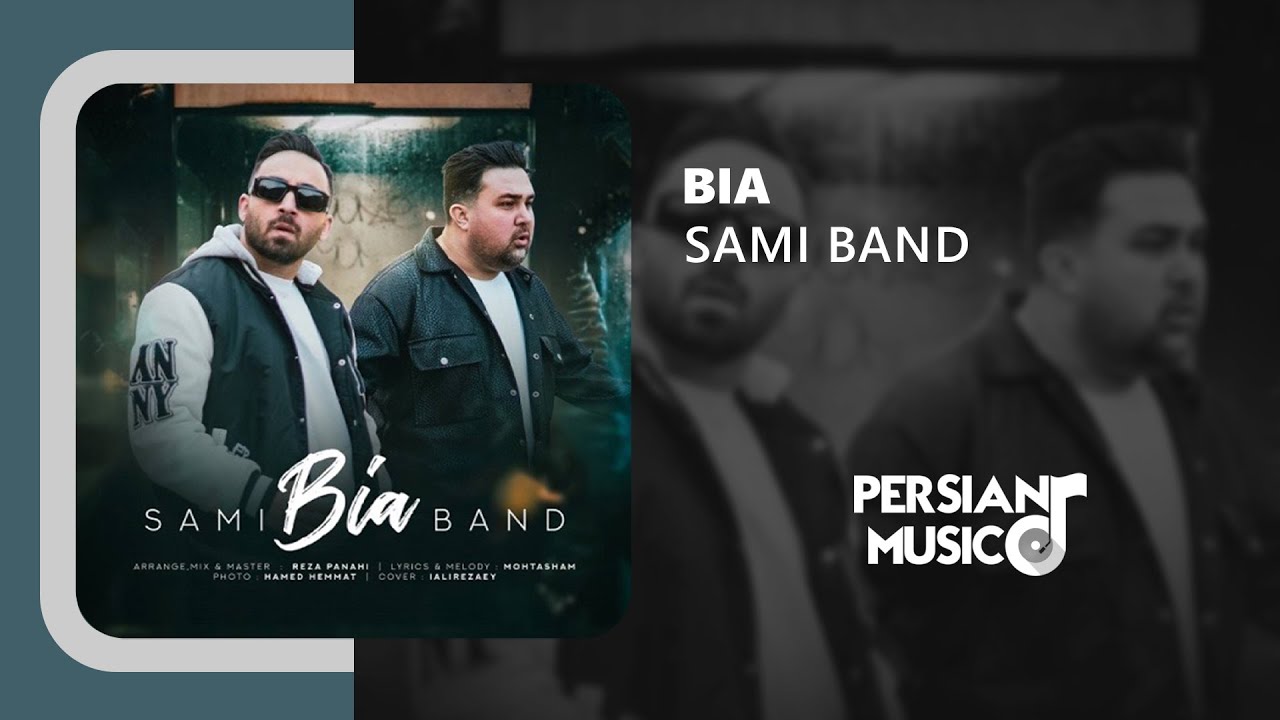 Sami Band - Bia | آهنگ بیا از سامی بند