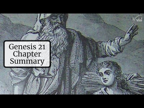 Genesis 21 Chapter Summary: The Birth of Isaac