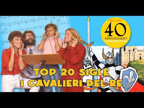 TOP 20 SIGLE I CAVALIERI DEL RE